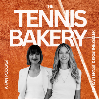 The Tennis Bakery - A Fan Podcast