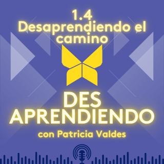 1.4 Desaprendiendo el camino