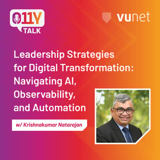 Episode 14: Leadership Strategies for Digital Transformation: Navigating AI, Observability and Automation