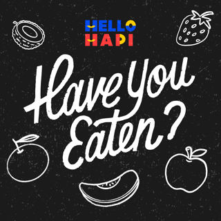 Have You Eaten?