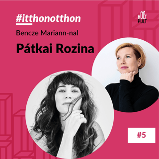 Pátkai Rozina: "Művészként nem lehet nem reagálni a mostani időkre."