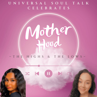 The Highs & Lows Of Motherhood