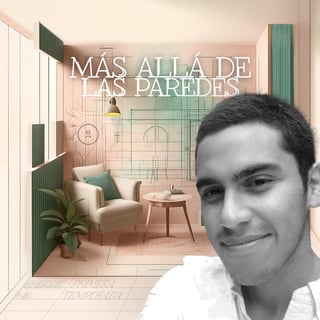 Más Allá de las Paredes con Atelier - Episodio 10 - Moisés Porras
