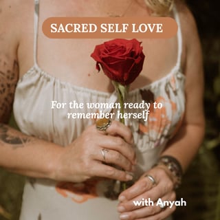 Episode 28 :Returning to Sacred Self-Love After 7 Months Away