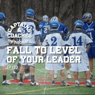 133 - Fall to the Level of Your Leader