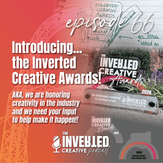 Introducing the Inverted Creative Awards! Honoring Creativity Across the Industry