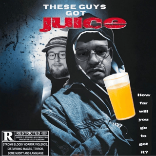 These Guys Got Juice