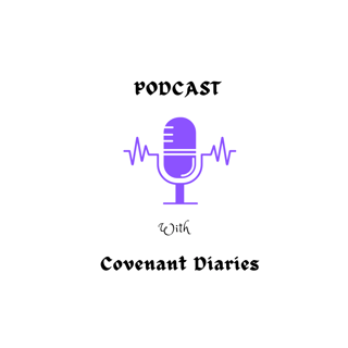 Covenant Diaries| Diary of a PK| Season 2 Episode 2B