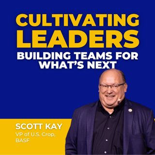 Building Teams for What’s Next with Scott Kay
