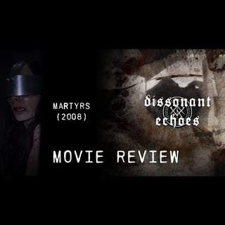Reviewcast | Movie Review: Martyrs (Spoilers)