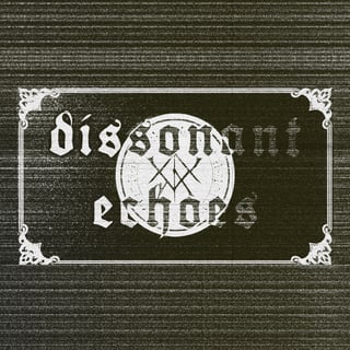 Dissonant Echoes