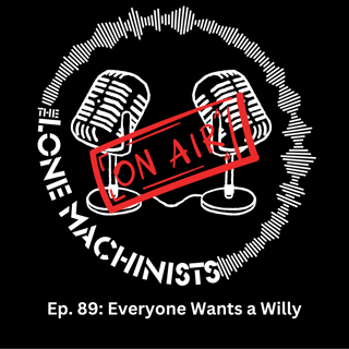 Ep. 89: Everyone Wants a Willy