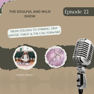 From Stillness to Stirring: Deep Winter, Tarot & The Call Forward