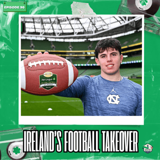 Ireland's NFL Takeover: Belichick, Croke Park & Our Next College Star