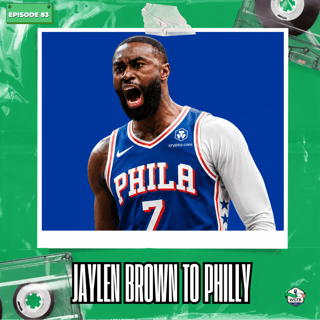 Jaylen Brown to Philly, LeBron Leaves Lakers + World Cup Knockout Drama