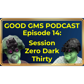 14 - Session Zero Dark Thirty