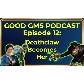 12 - Deathclaw Becomes Her