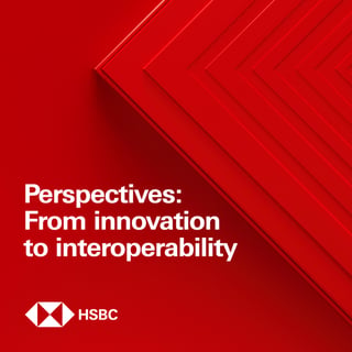 Perspectives: From innovation to interoperability