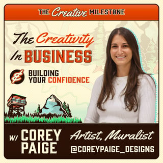The Creativity in Business with Corey Paige