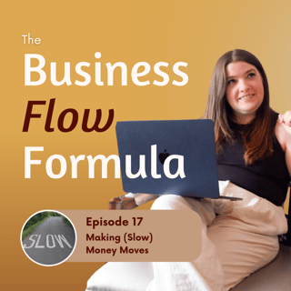 Episode 17: Slow Seasons and What to Do About It (Finance Edition)