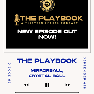 The Playbook S1 E6 — Mirrorball, Crystal Ball