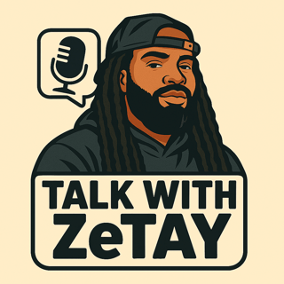 Talk With ZeTay