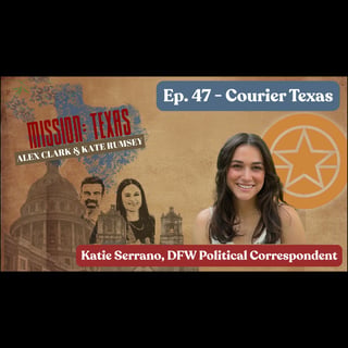 Ep. 47: Courier Texas - How Independent Media Is Reaching Voters Fox News Can't