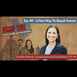 Ep. 46: A New Way to Reach Voters (Congressional Candidate Caitlin Rourk)