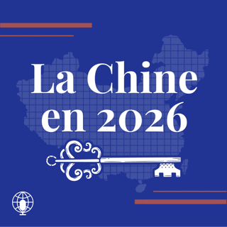 La Chine en 2026 – Enjeux économiques, stratégie européenne et robotique