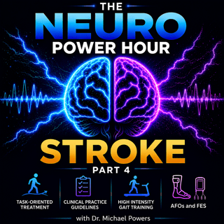 Stroke Part 4: Evidence-Based Interventions