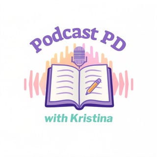 Podcast PD with Kristina 