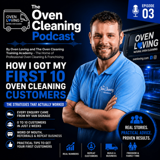How I Got My First 10 Oven Cleaning Customers