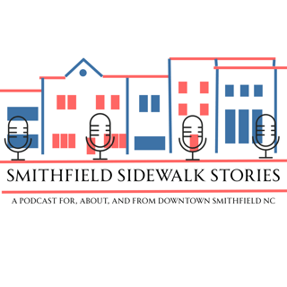 Smithfield Sidewalk Stories - Episode Zero