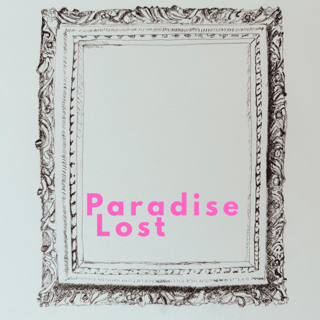 Paradise Lost