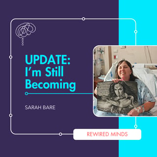 I'm Still Becoming (feat. Sarah Bare with an Update)