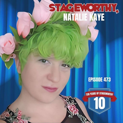 Natalie Kaye is Channelling Harpo Marx, Mae West, and Shakespeare All at Once