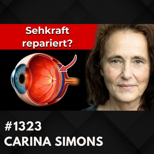 Mit simpler Methode 100 % Sehkraft selbst reparieren? | Carina Simons #1323
