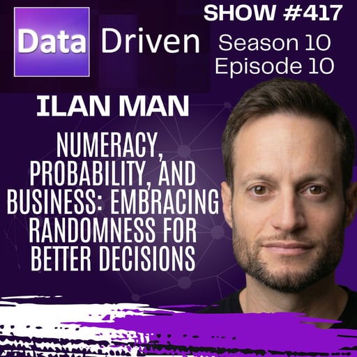 Numeracy, Probability, and Business – Embracing Randomness for Better Decisions