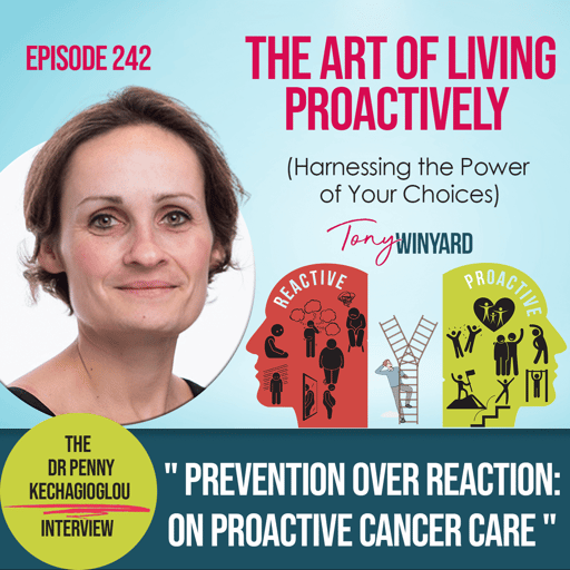 Prevention Over Reaction: Penny Kechagioglou on Proactive Cancer Care