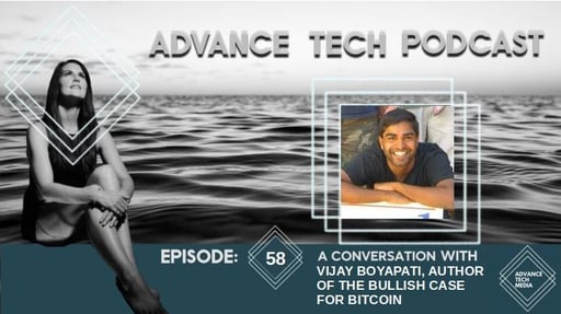A Conversation With Vijay Boyapati, Author of the Bullish Case for Bitcoin