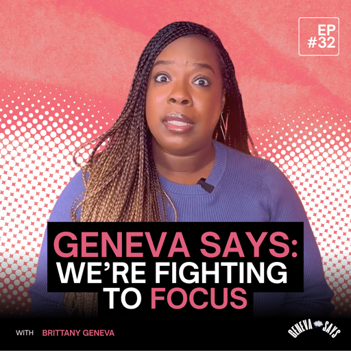 32: Fighting to Focus