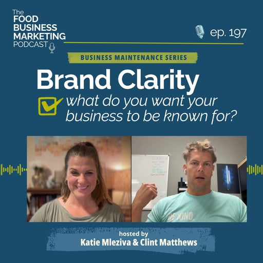 197. Brand Clarity: What Do You Want Your Business to Be Known For?