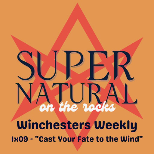 The Winchesters Weekly - 1x09