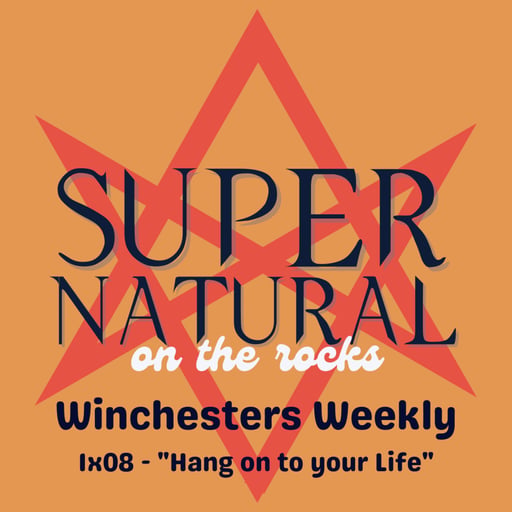 The Winchesters Weekly - 1x08
