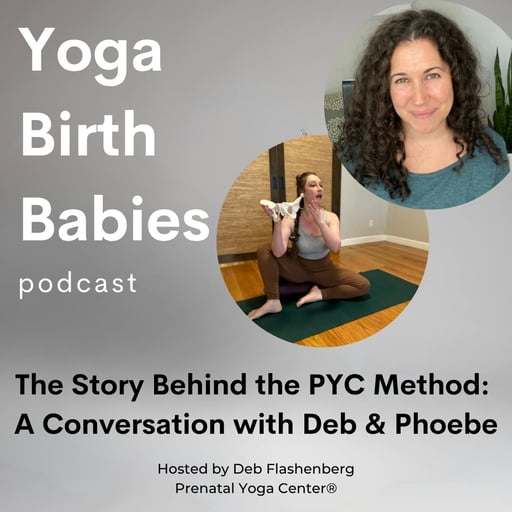 The Story Behind the PYC Method: A Conversation with Deb & Phoebe