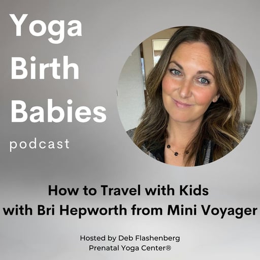 How to Travel with Kids with Bri Hepworth of Mini Voyager