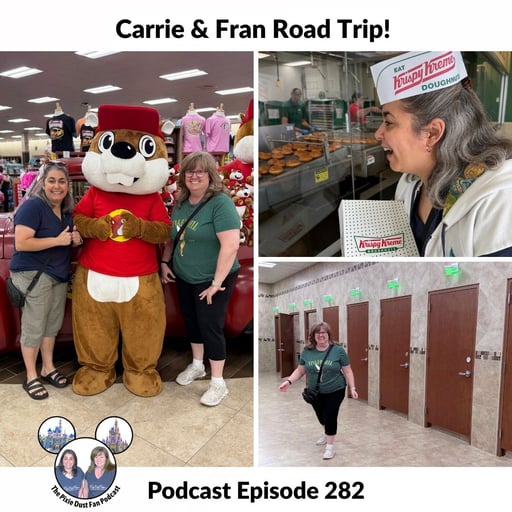 Podcast 282 - Carrie and Fran Road Trip
