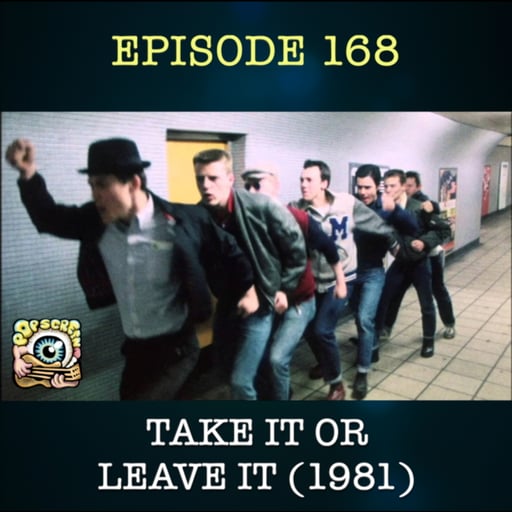 The Madness Movie isn't as Nutty as you think - Take it Leave it (POP SCREEN EPISODE 