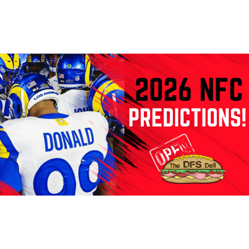 The DFS Deli: 2026 NFC Predictions Show! Who wins the Superbowl