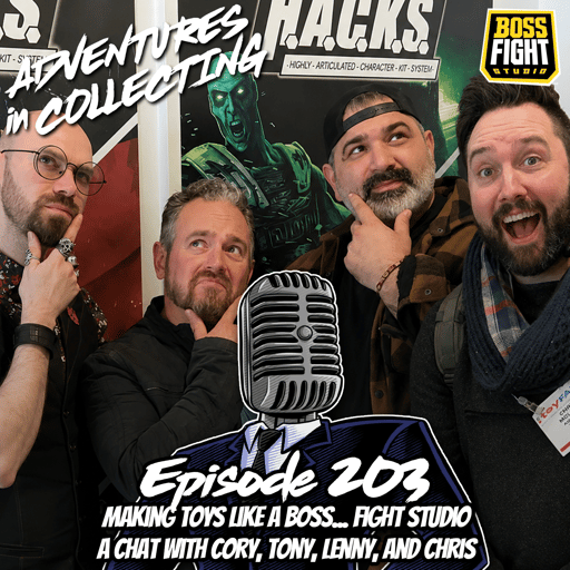 Making Toys Like a Boss... Fight Studio: A Chat with Lenny, Cory, Tony, and Chris